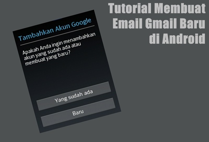 Buat GMail Baru Android