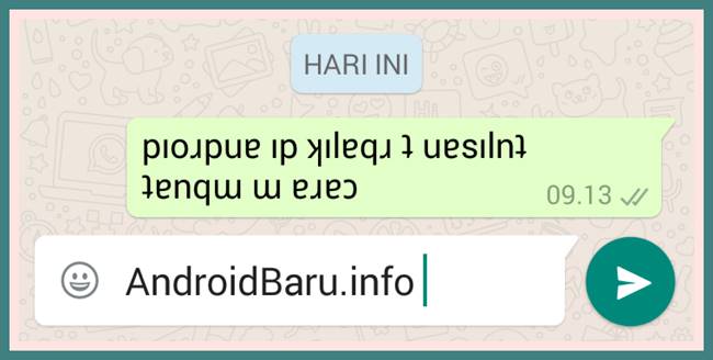Cara Membuat Tulisan Terbalik di WhatsApp Android dengan Aplikasi Flip Text