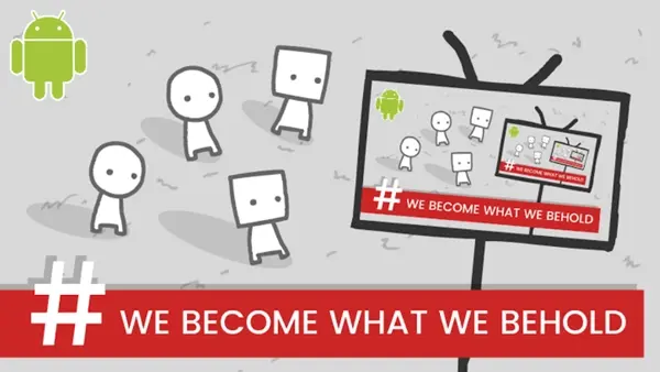 Link Download We Become What We Behold Android Apk Data Full